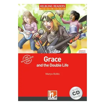 HELBLING READERS Red Series Level 3 Grace and the Double Life + Audio CD (Martyn Hobbs) Helbling