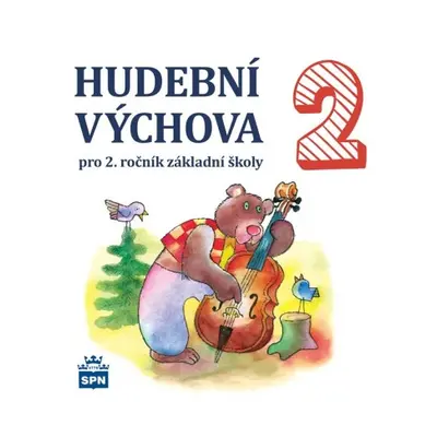 Hudební výchova pro 2. rocník ZŠ - CD SPN - pedagog. nakladatelství