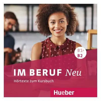 Im Beruf Neu B1+/B2 Audio CD Hueber Verlag