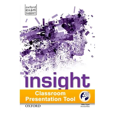 Insight Advanced Classroom Presentation Tool eWorkbook (OLB) Oxford University Press