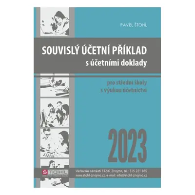 Souvislý účetní příklad s účetními doklady 2023 Štohl