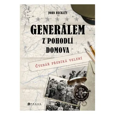 Generálem z pohodlí domova CPRESS