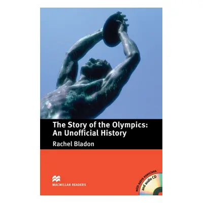 Macmillan Readers Pre-Intermediate The Story of The Olympics: An Unofficial History with Audio C