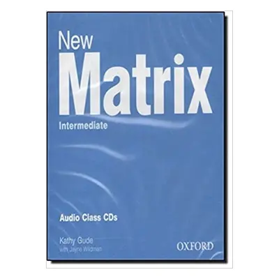 #New Matrix Intermediate CLASS CD Oxford University Press