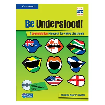 Be Understood! Book with CD-ROM and Audio CD Cambridge University Press