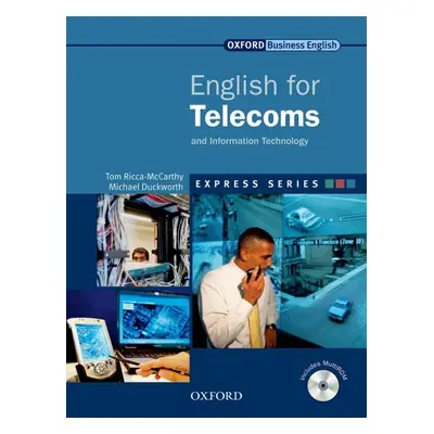 ENGLISH FOR TELECOMS AND INFORMATION TECHNOLOGY STUDENT´S BOOK + MULTIROM PACK Oxford University