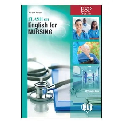 Esp Series: Flash on English for Nursing ELI