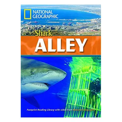 FOOTPRINT READING LIBRARY: LEVEL 2200: SHARK ALLEY (BRE) with Multi-ROM National Geographic lear