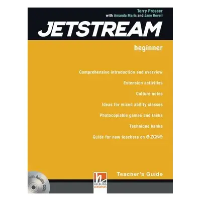 Jetstream Beginner Teacher´s Book with e-zone a Class Audio CDs (3) Helbling Languages