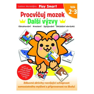 Procvičuj mozek Další výzvy Věk 2–3 Svojtka & Co. s. r. o.