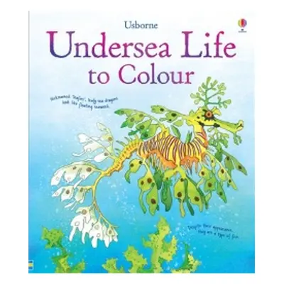 Undersea life to colour Usborne Publishing