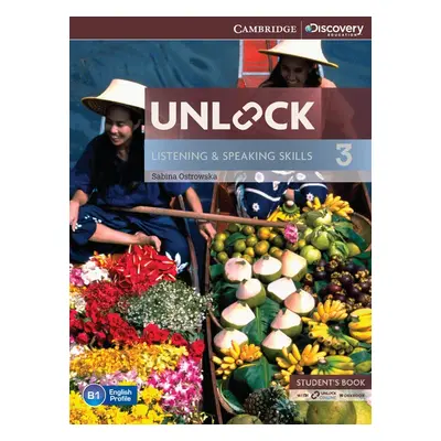 Unlock 3 Listening a Speaking Skills Student´s Book with Online Workbook Cambridge University Pr