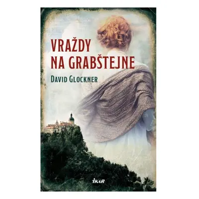 Vraždy na Grabštejně Euromedia Group, a.s.