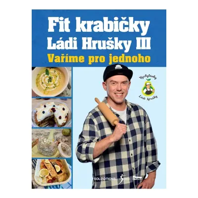 Fit krabičky Ládi Hrušky III - Vaříme pro jednoho Euromedia Group, a.s.