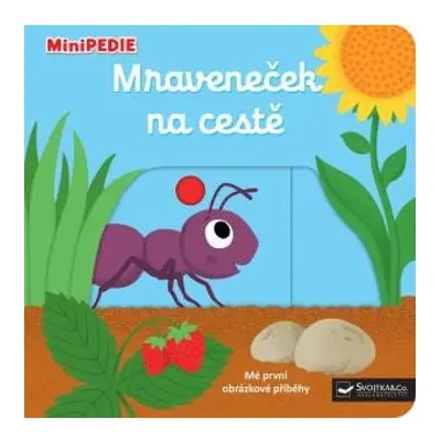 MiniPEDIE Mraveneček na cestě Svojtka & Co. s. r. o.