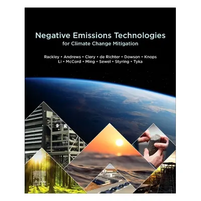 Negative Emissions Technologies for Climate Change Mitigation Elsevier