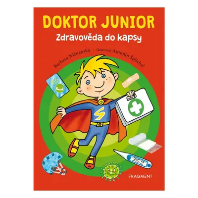 Doktor junior – Zdravověda do kapsy Fragment