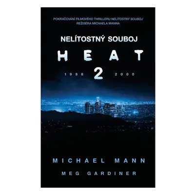 Nelítostný souboj: Heat 2 HarperCollins Polska sp. z o. o.