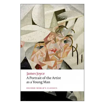 Oxford World´s Classics A Portrait of the Artist as a Young Man Oxford University Press