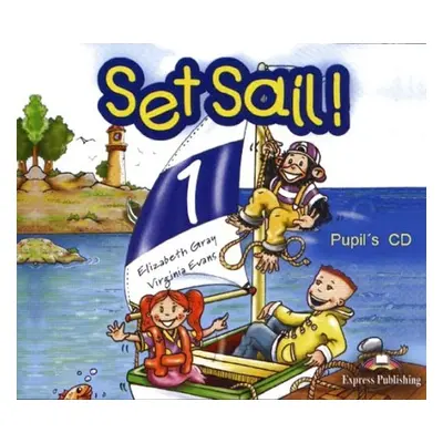 Set Sail! 1 Pupil´s CD (1) Express Publishing