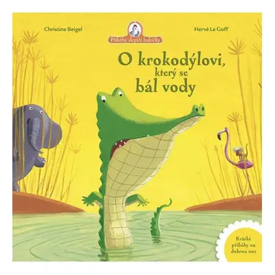 O krokodýlovi, který se bál vody DOBROVSKÝ s.r.o.