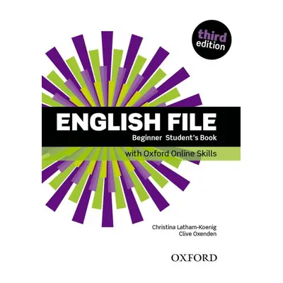 English File Beginner (3rd Edition) Student´s Book with Online Skills Practice Oxford University