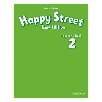 Happy Street 2 (New Edition) Teacher´s Book Oxford University Press