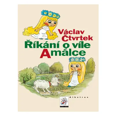 Říkání o víle Amálce ALBATROS