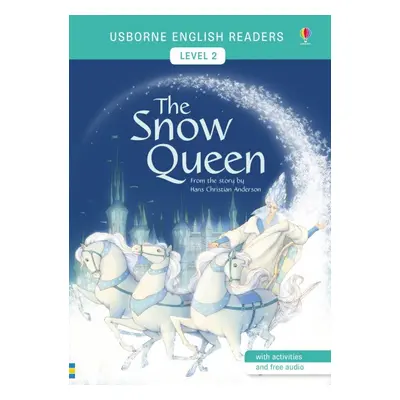 Usborne English Readers 2 The Snow Queen Usborne Publishing