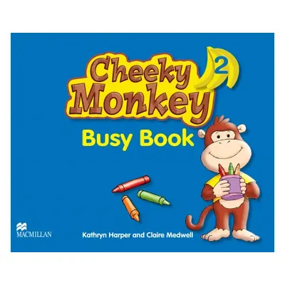 Cheeky Monkey 2 Busy Book Macmillan