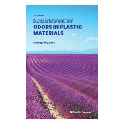 Handbook of Odors in Plastic Materials, 3rd Edition Elsevier