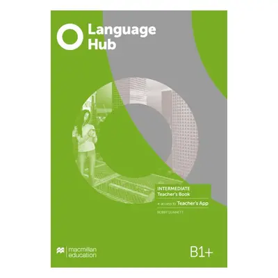 Language Hub Intermediate Teacher´s Book + Navio App Macmillan