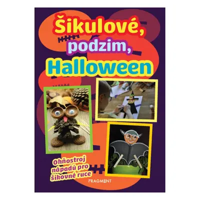 Šikulové, podzim, Halloween Fragment