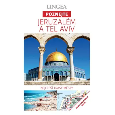 Jeruzalém a Tel Aviv - Poznejte LINGEA s.r.o.