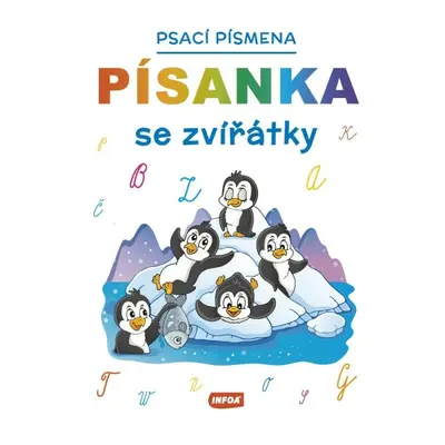 Písanka se zvířátky - Psací písmena INFOA International s.r.o.