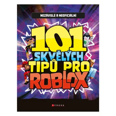 101 skvělých tipů pro Roblox CPRESS