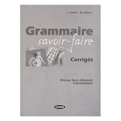 GRAMMAIRE SAVOIR-FAIRE CORRIGES BLACK CAT - CIDEB