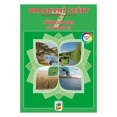 Přírodopis 7, 1. díl - Strunatci barevný pracovní sešit (7-34) NOVÁ ŠKOLA, s.r.o