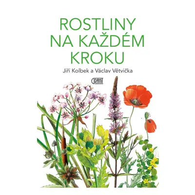 Rostliny na každém kroku Euromedia Group, a.s.