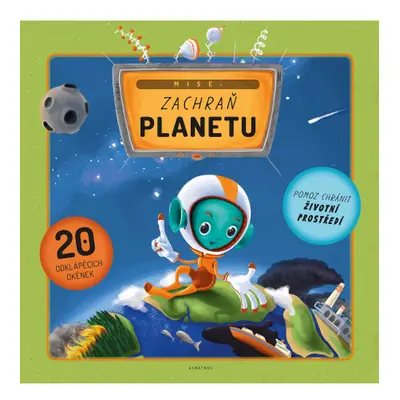 Mise: Zachraň planetu ALBATROS