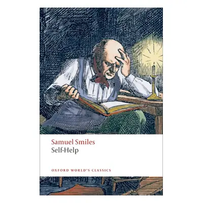 Oxford World´s Classics Self-Help Oxford University Press