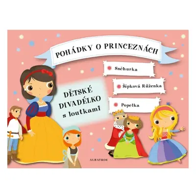 Pohádky o princeznách - Dětské divadélko s loutkami ALBATROS