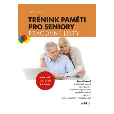 Trénink paměti pro seniory: Pracovní listy Edika