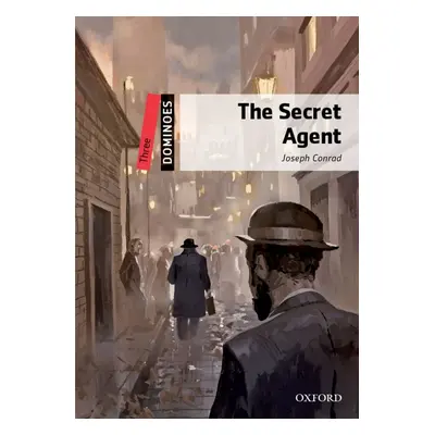 Dominoes 3 (New Edition) The Secret Agent Oxford University Press