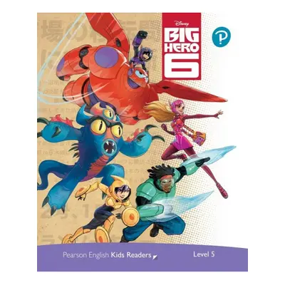 Pearson English Kids Readers: Level 5 Big Hero 6 (DISNEY) Edu-Ksiazka Sp. S.o.o.