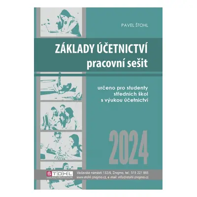 Základy účetnictví - pracovní sešit (2024) Štohl