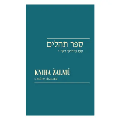 Kniha žalmů / Sefer Tehilim Garamond