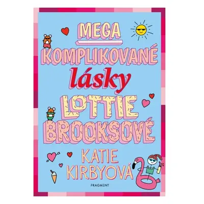 Mega komplikované lásky Lottie Brooksové Fragment