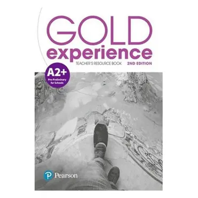 Gold Experience A2+ Teacher´s Resource Book, 2nd Edition Edu-Ksiazka Sp. S.o.o.