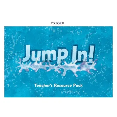 Jump In! Teacher´s Resource Pack (Starter, A and B) Oxford University Press